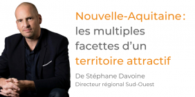 Tribune Stéphane Davoine : Nouvelle-Aquitaine : les multiples facettes d’un territoire attractif Tribune Stéphane Davoine : Nouvelle-Aquitaine : les multiples facettes d’un territoire attractif