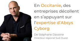En Occitanie, des entreprises décollent en s’appuyant sur l’expertise d’Absys Cyborg En Occitanie, des entreprises décollent en s’appuyant sur l’expertise d’Absys Cyborg