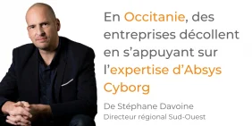 En Occitanie, des entreprises décollent en s’appuyant sur l’expertise d’Absys Cyborg En Occitanie, des entreprises décollent en s’appuyant sur l’expertise d’Absys Cyborg