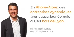 Michaël Souchay - En Rhône-Alpes, des entreprises dynamiques tirent aussi leur épingle du jeu hors de Lyon Michaël Souchay - En Rhône-Alpes, des entreprises dynamiques tirent aussi leur épingle du jeu hors de Lyon