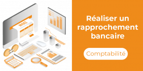 Comment faire un rapprochement bancaire ? Comment faire un rapprochement bancaire ?