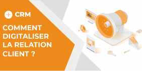 Vignette comment digitaliser la relation client ? Vignette comment digitaliser la relation client ?