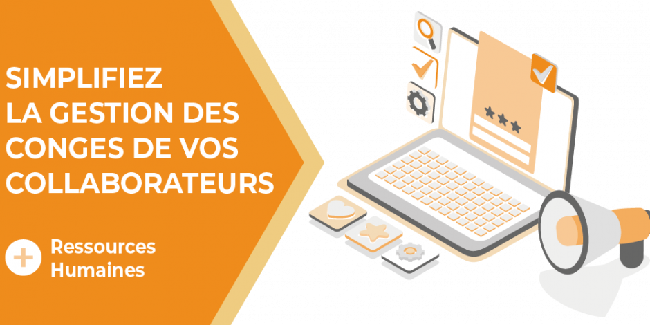 Vignette comment simplifier la gestion des congés de vos collaborateurs ?