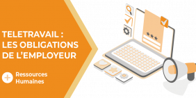Vignette Télétravail : quelles obligations pour les employeurs ? Vignette Télétravail : quelles obligations pour les employeurs ?
