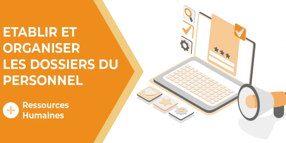 établir et organiser dossier du personnel vignette