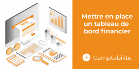 vignette mettre en place un tableau de bord financier vignette mettre en place un tableau de bord financier