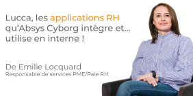 Visuel article Lucca, les applications RH qu’Absys Cyborg intègre et… utilise en interne ! Visuel article Lucca, les applications RH qu’Absys Cyborg intègre et… utilise en interne !