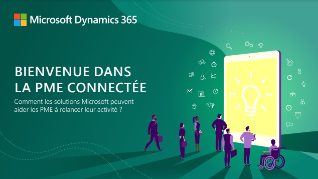 Capture LB Comment les solutions Microsoft Dynamics 365 peuvent aider les PME à relancer leur activité ?