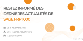 Restez informé des dernières actualités de votre solution Sage FRP 1000 en participant à notre événement le 21 novembre prochain à Lille. Visuel pour l'événement Sage FRP 1000 à Lille