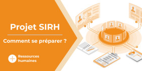Visuel - Projet SIRH : comment se préparer ?