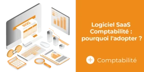 vignette article logiciel saas comptabilité pourquoi l'adopter vignette illustrant l'article logiciel saas comptabilité pourquoi l'adopter