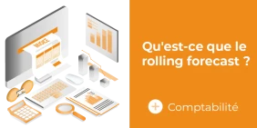 Vignette article Qu'est-ce que le rolling forecast ? Vignette illustrant l'article Qu'est-ce que le rolling forecast ?