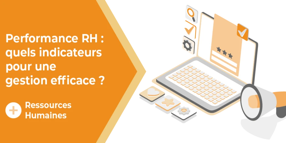 vignette comment choisir les bons indicateurs rh pour piloter la performance rh