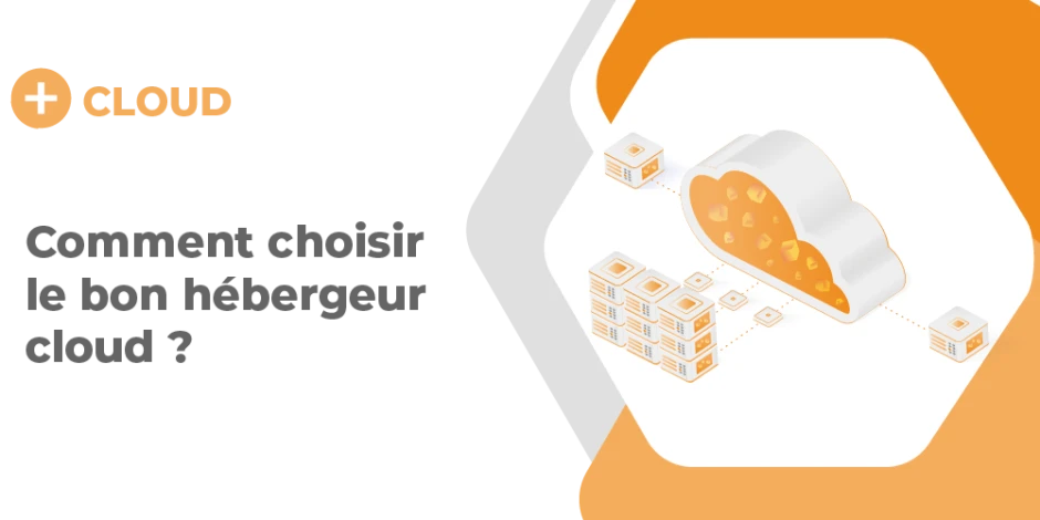 vignette article comment choisir le bon hébergeur cloud ?