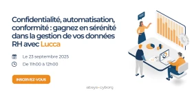 Participez à notre conférence web et découvrez comment Lucca facilite la digitalisation RH dans le respect du RGPD. visuel conférence web Lucca & RGDP