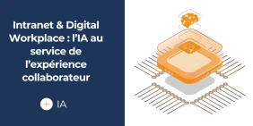 vignette illustrant l'article IA Intranet et Digital Workplace