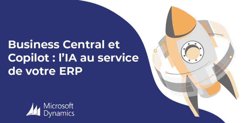 Vignette article Business Central et Copilot : l’IA au service de votre ERP