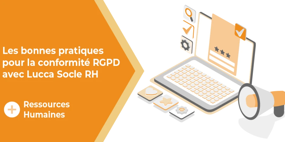 vignette article les bonnes pratiques rgpd avec Lucca Socle RH