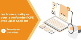 vignette article les bonnes pratiques rgpd avec Lucca Socle RH