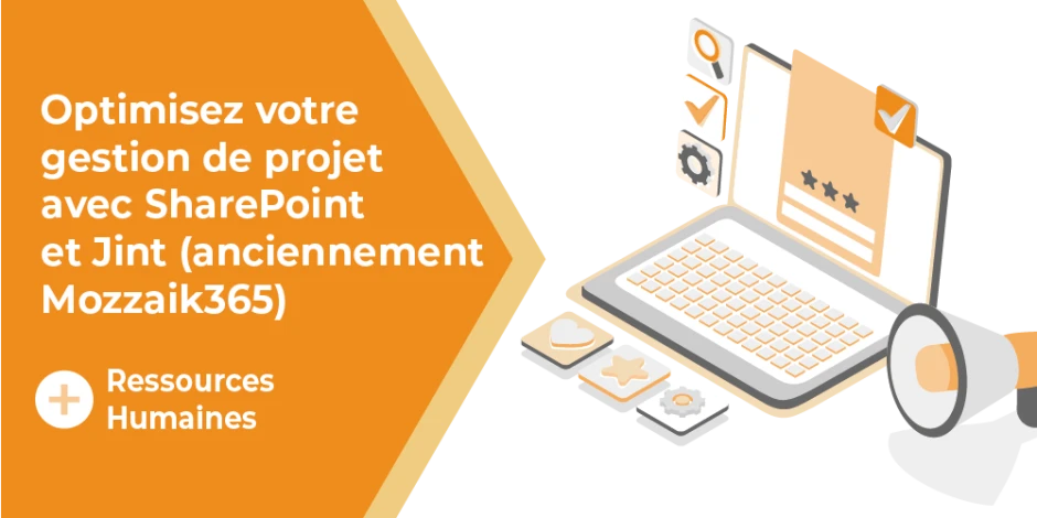 Vignette article Optimisez votre gestion de projet avec SharePoint et Jint (anciennement Mozzaik365)