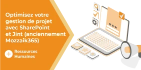 Vignette illustrant l'article Optimisez votre gestion de projet avec SharePoint et Jint (anciennement Mozzaik365)