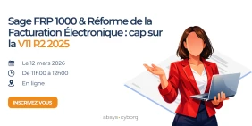 Vignette illustrant la Conférence web : Sage FRP 1000 & Réforme de la Facturation Électronique : cap sur la V11 R2 2025