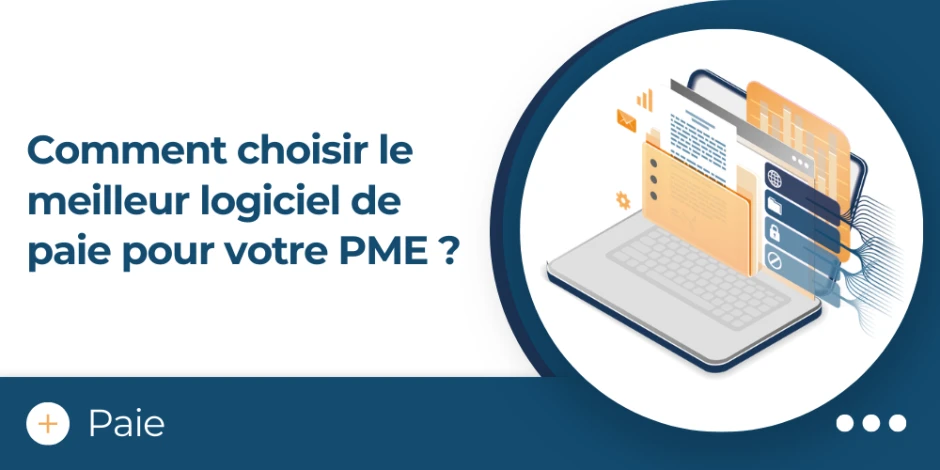 vignette article choisir le meilleur logiciel paie pour votre PME