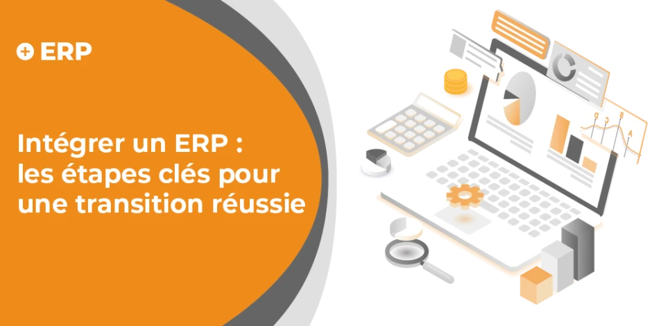 Vignette article intégrer un ERP : les étapes clés pour une transition réussie