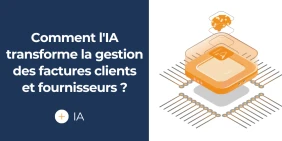 Vignette illustrant l'article comment l’IA transforme la gestion des factures clients et fournisseurs ?
