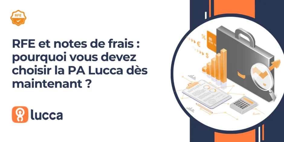 vignette article rfe et notes de frais : pourquoi choisir la pa Lucca