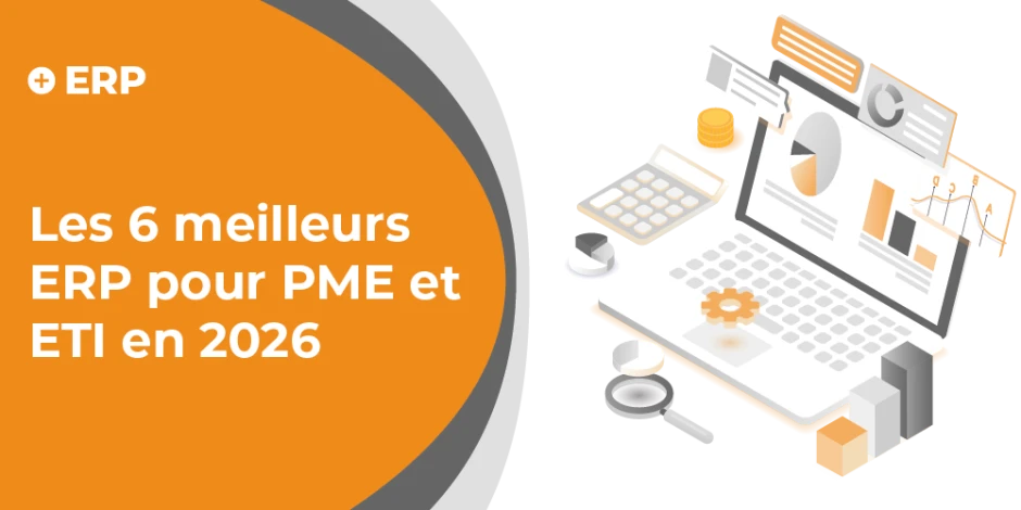 vignette article les 6 meilleurs ERP pour PME et ETI en 2026
