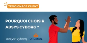 vignette-temoignage-client-orliman-pourquoi-choisir-absys-cyborg